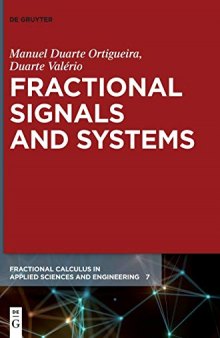 Fractional Signals and Systems