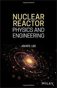 Nuclear Reactor: Physics and Engineering