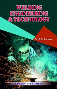 Welding Processes and technology