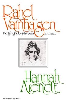 Rahel Varnhagen,: The life of a Jewish woman