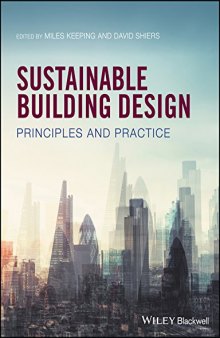 Sustainable Building Design: Principles and Practice