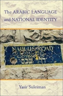 The Arabic Language And National Identity: A Study In Ideology