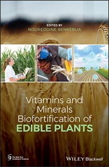 Vitamins and Minerals Biofortification of Edible Plants (New York Academy of Sciences)