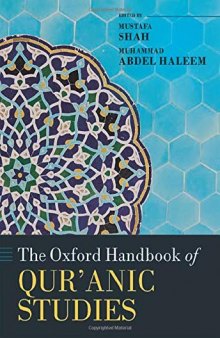 The Oxford Handbook of Qur'anic Studies (Oxford Handbooks)