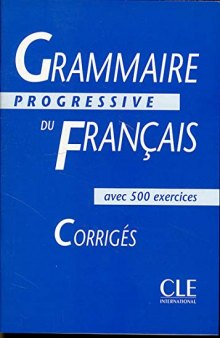 Grammaire Progressive du Français Intermediaire Corrigés