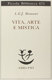 vita, Arte e Mistica