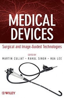 Medical Devices: Surgical and Image-Guided Technologies