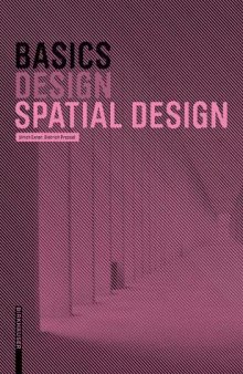 Basics Spatial Design (Basics (Birkhauser))