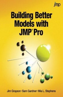 Building Better Models with JMP Pro