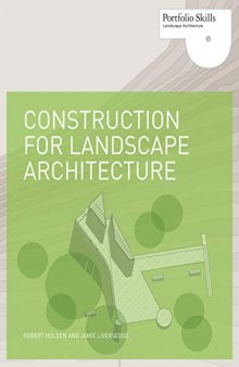 Construction for Landscape Architecture: Portfolio Skills