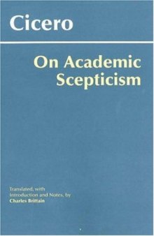 On Academic Scepticism (Hackett Classics)