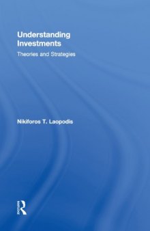 Understanding Investments: Theories and Strategies