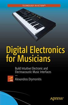 Digital Electronics for Musicians