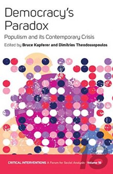 Democracy's Paradox: Populism and its Contemporary Crisis