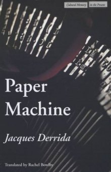Paper Machine (Cultural Memory in the Present)
