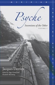 Psyche: Inventions of the Other, Volume I (Meridian: Crossing Aesthetics)