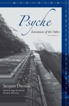 Psyche: Inventions of the Other, Volume II (Meridian: Crossing Aesthetics)