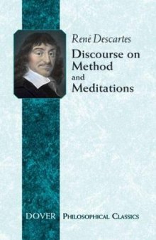 Discourse on Method and Meditations (Philosophical Classics)