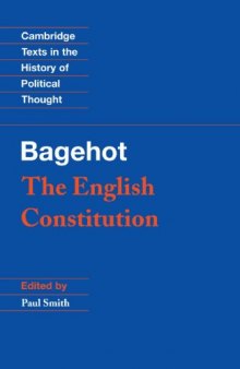 The English Constitution (Cambridge Texts in the History of Political Thought)