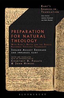 Preparation for Natural Theology: With Kant's Notes and the Danzig Rational Theology Transcript
