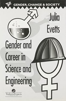 Gender And Career In Science And Engineering