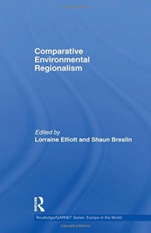 Comparative Environmental Regionalism (Routledge/GARNET series)