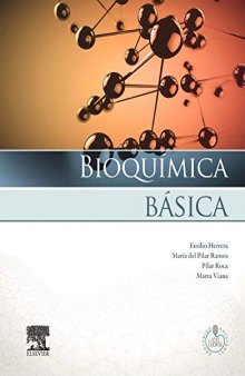 Bioquímica básica: Base molecular de los procesos fisiológicos (Spanish Edition)