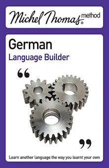 Michel Thomas German Language Builder (Michel Thomas Series)