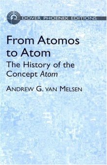 From Atomos to Atom: The History of the Concept Atom