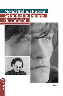 Artaud et la théorie du complot