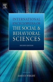 International Encyclopedia of the Social & Behavioral Sciences, Second Edition