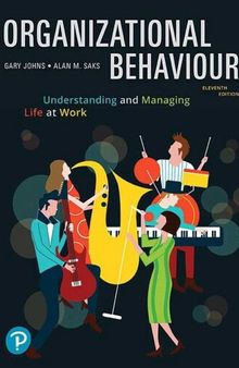 Organizational Behaviour: Understanding and Managing Life at Work