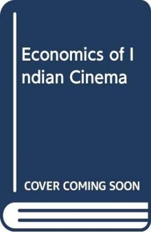 Economics of Film Industry in India