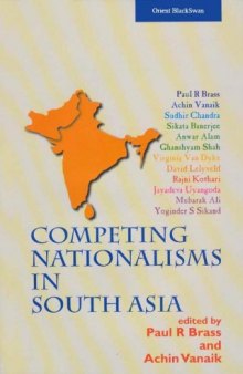 Competing nationalisms in South Asia: Essays for Asghar Ali Engineer