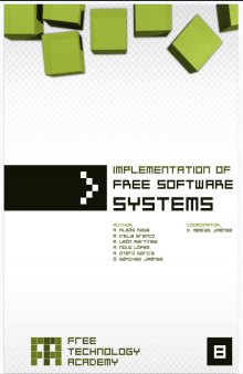 Implementation of Free Software Systems