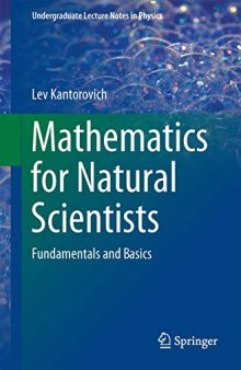 Mathematics for Natural Scientists: Fundamentals and Basics