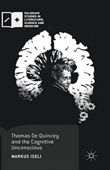 Thomas De Quincey and the Cognitive Unconscious