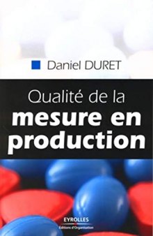 Qualité de la mesure en production