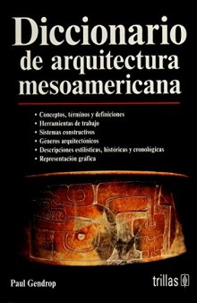 Diccionario de Arquitectura Mesoamericana