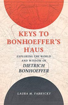 Keys to Bonhoeffer's Haus