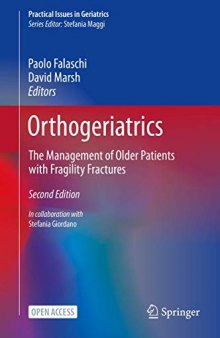 Orthogeriatrics: The Management of Older Patients with Fragility Fractures