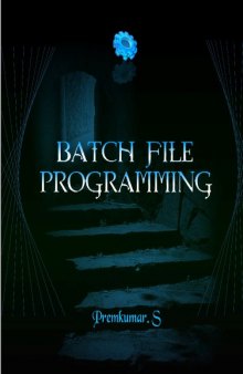 Batch File Programming