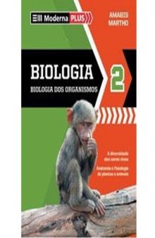 Moderna Plus - Biologia - V. 02 (Em Portuguese do Brasil)