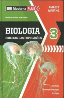 Biologia. Biologia das Populações - Volume 3 (Em Portuguese do Brasil)