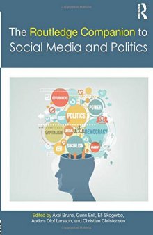 The Routledge companion to social media and politics