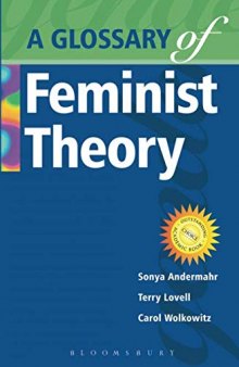 A Glossary Of Feminist Theory