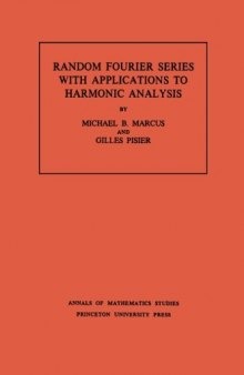 Random Fourier Series with Applications to Harmonic Analysis