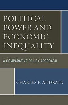 Political Power and Economic Inequality: A Comparative Policy Approach