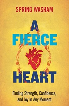 A Fierce Heart