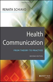 Health Communication: From Theory to Practice